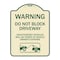 Signmission Warning Do Not Block Driveway W/ Graphic Heavy-Gauge Aluminum Sign, 24" x 18", TG-1824-22715 A-DES-TG-1824-22715 - alternate 1